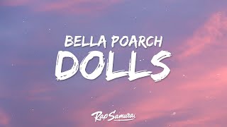 Bella Poarch  Dolls Lyrics [upl. by Nawk736]