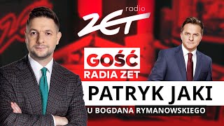 Patryk Jaki  Gość Radia ZET u Bogdana Rymanowskiego [upl. by Anivram]