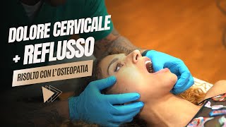 Come risolvere DOLORE CERVICALE E REFLUSSO con l’osteopatia il caso della cantante Gaia Gentile [upl. by Onil142]