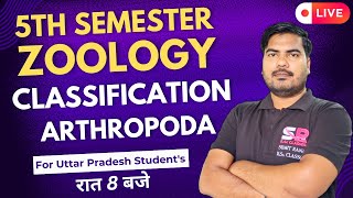 Lt22 Classification Of Phylum Arthropoda  5th Semester Zoology Paper  01  Sumit Rana Sir [upl. by Maggie633]