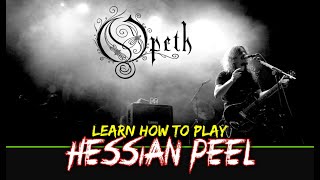 OPETH  HESSIAN PEEL LEARN HOW TO PLAY [upl. by Stulin]