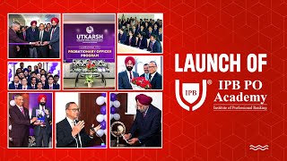 Launch of the First Probationary Officer Program  IPB PO Academy  Utkarsh Small Finance Bank [upl. by Aisorbma]