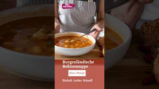 Burgenländische Bohnensuppe  fettarm ballaststoffreich proteinreich zum Abendbrot nach Oma´s Rezept [upl. by Odlanier220]