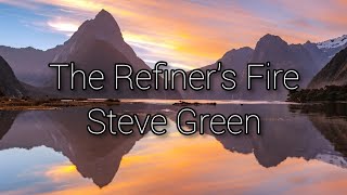 The Refiners Fire Steve Green karaoke lower key [upl. by Schram677]