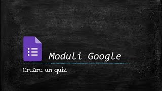 Creare un quiz con Moduli Google [upl. by Tiler129]