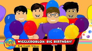 WigglyThingy  WiggleROBLOX Big Birthday  End Credit Videos [upl. by Adnwahs]