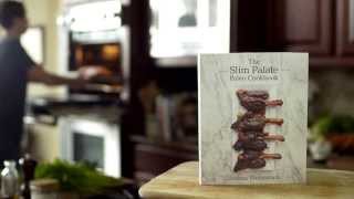 The Slim Palate Paleo Cookbook [upl. by Ahsiral230]