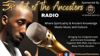 Ausere Art of The Ancestors Radio [upl. by Race659]