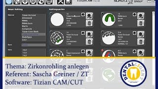 Dentaltechnik CADCAMTeaser  Anlegen eines Zirkonrohlings in der Tizian CAM [upl. by Seka370]