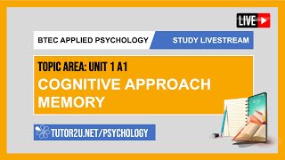 BTEC Applied Psychology  Study Livestream  Cognitive Approach Memory [upl. by Thorley543]