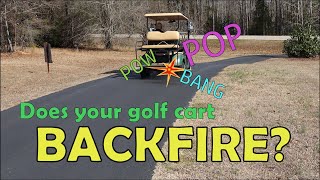 How to FIX a Backfiring Golf Cart [upl. by Gilges852]