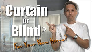 Curtains Or Blinds For Your New Home  Which Is Most Suitable  Material amp Product Tutorial [upl. by Niwdla]