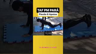 TAF PM Pará flexão de braços 6 apoios para mulheres qgdotaf pmpa tafpmpa [upl. by Neila536]