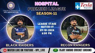 HOSPITAL PREMIER LEAGUE SEASON11  MATCH 17   BLACK RAIDERS vs RECON RANGERS [upl. by Laing]