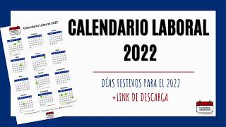 Calendario laboral 2022  Festivos nacionales para 2022 [upl. by Gmur]