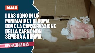 I NAS sono in un minimarket di Roma dove la conservazione della carne non sembra a norma [upl. by Brunn]