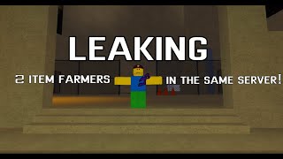 Exposing 2 Item Farm Exploiters In The Same Server  2 [upl. by Sucam]