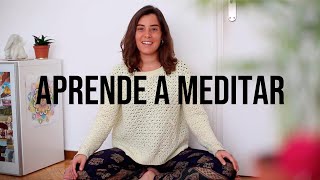 ¿Cómo hacer Meditación por primera vez  Introducción y Primera Práctica [upl. by Elna]