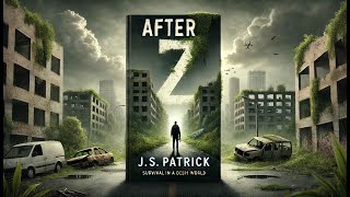 Xbooks Audiobooks After Z  A Gripping PostApocalyptic Thriller  Book 1 [upl. by Lemhar]