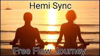 Hemi Sync Meditation Wave 6 Track 6 Free Flow Journey USE HEADPHONES [upl. by Fillender841]