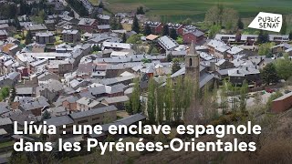 Llívia  une enclave espagnole dans les PyrénéesOrientales Reportage [upl. by Namia]