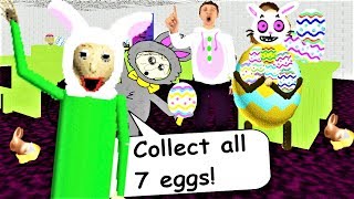 NO PICKING UP EGGS IN THE HALLS  Baldis Basics Mod Baldi Egg Hunt [upl. by Halilahk]