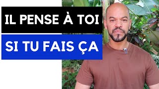 Comment faire pour quun homme pense à toi [upl. by Sherri]