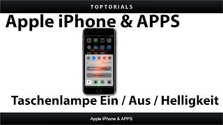 Taschenlampe EINSCHALTEN  AUSSCHALTEN  Helligkeit einstellen  iPhone 7 plus IOS 10 [upl. by Adnohsor]