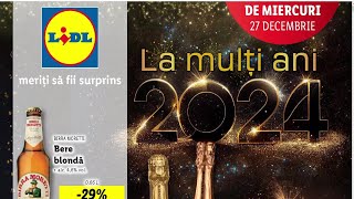 CATALOG LIDL 27 DECEMBRIE 2023REVISTA LIDL 27 DECEMBRIE 2023OFERTE LIDL 27 DECEMBRIE2023KAUFLAND [upl. by Lednyk427]