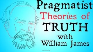 Pragmatism William James and Charles Sanders Peirce [upl. by Gunar73]