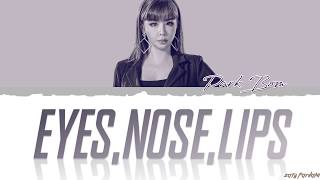 QUEENDOM PARK BOM  EYES NOSE LIPS Lyrics Color CodedHanRomEng [upl. by Nnylaehs]