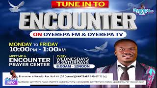 Encounter is live with Rev Kofi Nti DE General WhatsApp 0598637321  12062024 [upl. by Parsons]