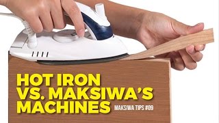 Hot Iron vs Maksiwas Machines  Maksiwa Tips 09 [upl. by Dnartreb]