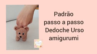 Dedoche de urso amigurumireceita passo a passo [upl. by Sennahoj377]