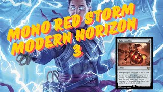 Mono Red Storm Deck Tech Modern Horizon 3 [upl. by Arym]