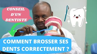 Comment se brosser les dents correctement Conseils dun dentiste [upl. by Ellerd625]