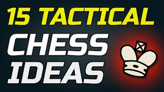 Target Audience Under 1800 Rated Chess Players  You MUST KNOW These Tactical Chess Ideas [upl. by Robena747]