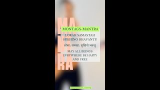 MONTAGSMANTRA  LOKAH SAMASTA SUKHINO BHAVANTU [upl. by Ynez]