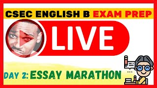 CSEC ENGLISH B EXAM PREP  ESSAY MARATHON [upl. by Yesoj]