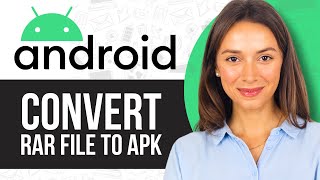 How To Convert RAR File To APK In Android [upl. by Sidonie]