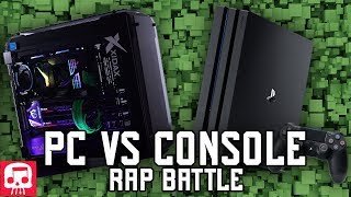 PC VS CONSOLE RAP BATTLE by JT Music  quotDown With The Xidaxquot [upl. by Gnaht]