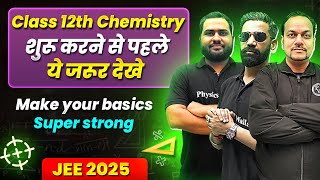 Class 12th JEE Chemistry Make Your Basics Super Strong  Back To Basics 🔥 [upl. by Sue90]