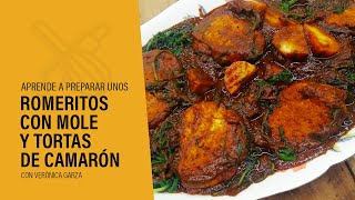 ROMERITOS CON CON MOLE Y TORTAS DE CAMARÓN  Recetas de Navidad [upl. by Savihc681]