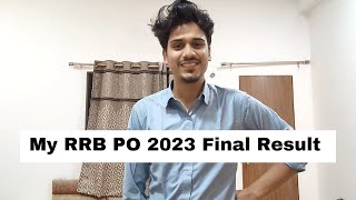 My RRB PO 2023 Final Result  Finally Selected 🎉💯  Scale 1 Officer ibps rrbpo ibpspo [upl. by Yule]