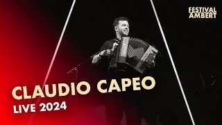 CLAUDIO CAPEO  Un homme debout  World Festival Ambert 2024 [upl. by Demahom]