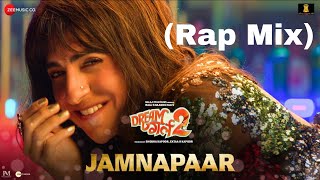 Jamnapaar Rap Mix  Dream Girl 2  Ayushmann Khurrana Ananya Panday  Neha Kakkar x Meet Bros [upl. by Nanette784]