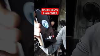 Penipu minta biaya 150rb penipuantelepon waspadapenipuan penipuanonline penipuan [upl. by Fiorenze]