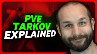 What is PVE Tarkov Answering All Your Questions  Escape from Tarkov [upl. by Hermia]