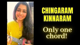 Chingaram Kinnaram Only One Chord Easy Ukulele  Varsha Vinu [upl. by Tayib]