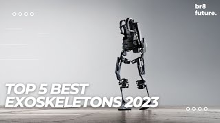 Best Exoskeletons 2023 🤖🚀 Super Powers And ReWalk [upl. by Niamert844]